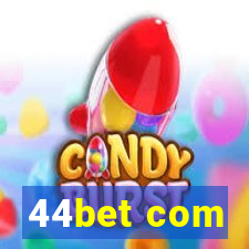 44bet com
